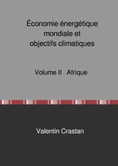 Économie énergétique mondiale et objectifs climatiques - Crastan, Valentin