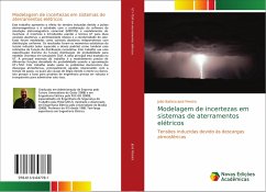 Modelagem de incertezas em sistemas de aterramentos elétricos