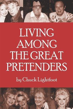 Living Among the Great Pretenders - Lightfoot, Chuck