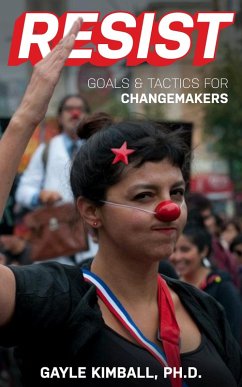 Cover Resist! Goals and Tactics for Changemakers (eBook, ePUB)