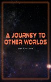 A Journey to Other Worlds (eBook, ePUB)