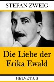 Die Liebe der Erika Ewald (eBook, ePUB)
