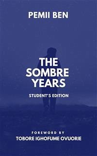 The Sombre Years (eBook, ePUB) - Ben, Pemii