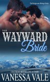 Their Wayward Bride (eBook, ePUB)
