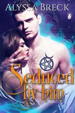 Cover Seduced by Him (eBook, ePUB)