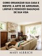 Como Organizar Sua Casa e Mente: A Arte... - Bild 1