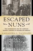 Escaped Nuns (eBook, ePUB)