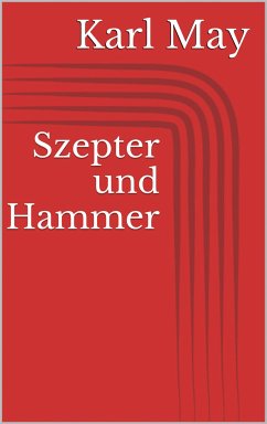 Szepter und Hammer (eBook, ePUB) - May, Karl