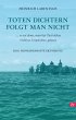Toten Dichtern folgt man nicht (eBook,... - Bild 1