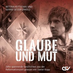 Glaube und Mut (MP3-Download) - Kettschau, Bettina; Setzer, Gerrid