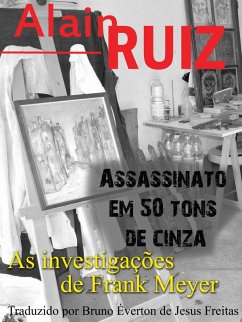 Assassinato em 50 tons de cinza (eBook, ePUB) - Ruiz, Alain