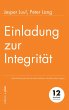 Einladung zur Integrität (eBook, ePUB) - Bild 1
