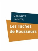 Les Taches de Rousseurs (eBook, ePUB)