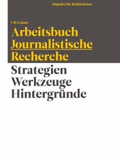 Arbeitsbuch Journalistische Recherche (eBook, ePUB)