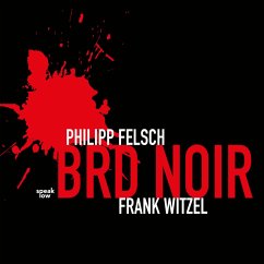BRD Noir (MP3-Download) - Felsch, Philipp; Witzel, Frank