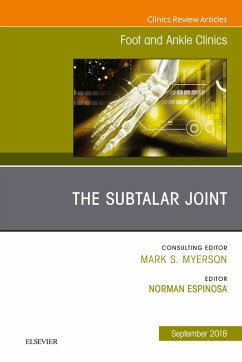 The Subtalar Joint, An issue of Foot and Ankle Clinics of North America (eBook, ePUB) - Espinosa, Norman