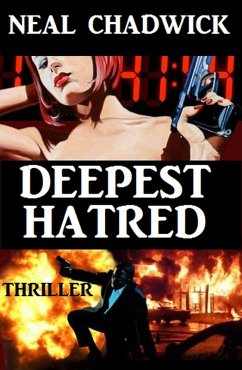 Deepest Hatred (eBook, ePUB) - Chadwick, Neal