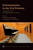 Criminal Juries in the 21st Century (eBook, ePUB)