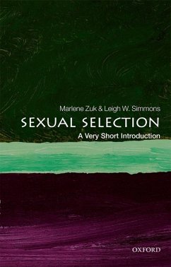 Sexual Selection: A Very Short Introduction (eBook, ePUB) - Zuk, Marlene; Simmons, Leigh W.