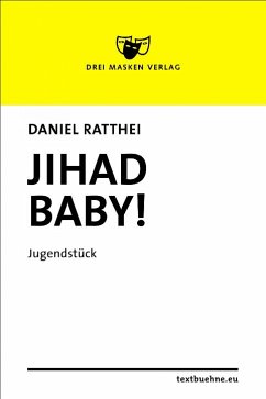 Jihad Baby! (eBook, ePUB) - Ratthei, Daniel