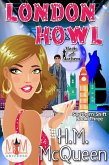 London Howl: Magic and Mayhem Universe (Southern Shift) (eBook, ePUB)