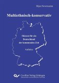 Multiethnisch-konservativ (eBook, PDF)
