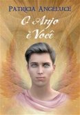 O Anjo e Voce (eBook, ePUB)