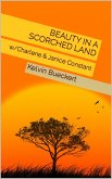 Beauty in a Scorched Land (eBook, ePUB)