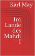 Im Lande des Mahdi I (eBook, ePUB) - Bild 1