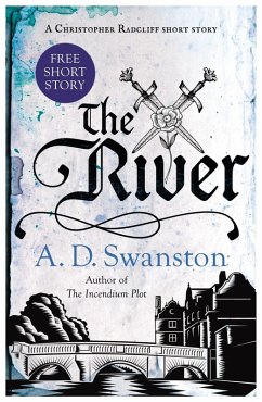 The River (eBook, ePUB) - Swanston, A D