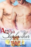 Alpha Stepbrother (Omegaverse Nonshifter Mpreg MM Romance) (eBook, ePUB)