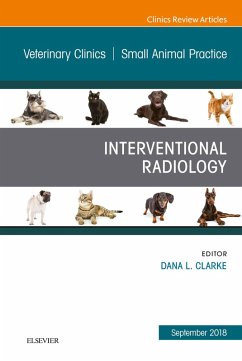 Cover Interventional Radiology, An Issue of Veterinary Clinics of North America: Small Animal Practice - EBK (eBook, ePUB)