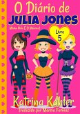 O Diario de Julia Jones - Livro 5 - Minha Vida E O Maximo! (eBook, ePUB)