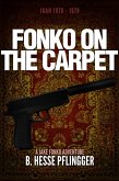 Fonko on the Carpet (Jake Fonko, #2) (eBook, ePUB)