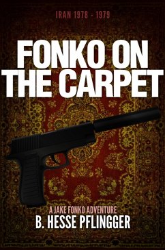Fonko on the Carpet (Jake Fonko, #2) (eBook, ePUB) - Pflingger, B. Hesse