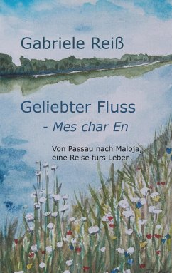 Geliebter Fluss - Mes char En (eBook, ePUB)