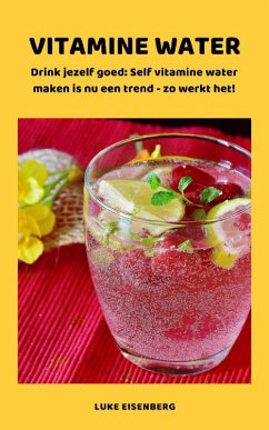 Cover VITAMINE WATER - Drink jezelf gezond (eBook, ePUB)