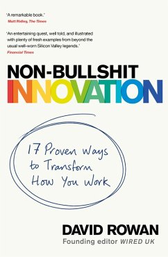 Non-Bullshit Innovation (eBook, ePUB) - Rowan, David