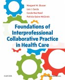 Foundations of Interprofessional Collaborative Practice in Health Care (eBook, ePUB)