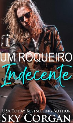 Cover Um Roqueiro Indecente (eBook, ePUB)