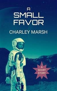 A Small Favor (eBook, ePUB) - Marsh, Charley