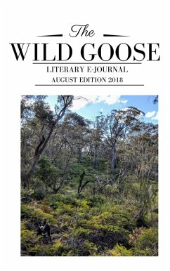 The Wild Goose Literary e-Journal August 2018 (eBook, ePUB) - e-Journal, The Wild Goose Literary