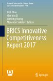 BRICS Innovative Competitiveness Report 2017 (eBook, PDF)
