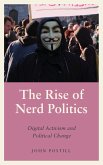 The Rise of Nerd Politics (eBook, ePUB)