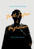 Youth Justice and Migration (eBook, PDF)