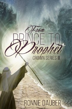 Cover From Prince to Prophet (The Crown Series, #3) (eBook, ePUB)
