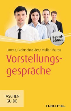 Vorstellungsgespräche (eBook, ePUB) - Lorenz, Michael; Rohrschneider, Uta; Müller-Thurau, Claus Peter