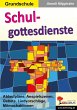 Schulgottesdienste (eBook, PDF) - Bild 1