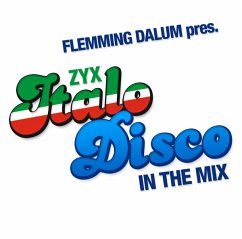 Zyx Italo Disco In The Mix - Flemming Dalum Pres.
