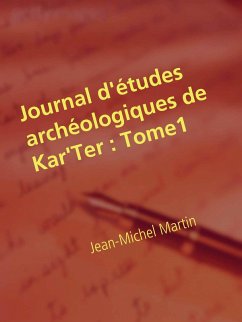 Journal d'études archéologiques de Kar'Ter (eBook, ePUB)